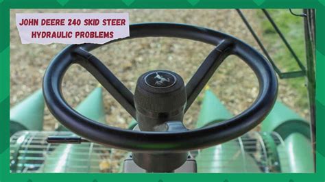 deere 240 skid steer problems